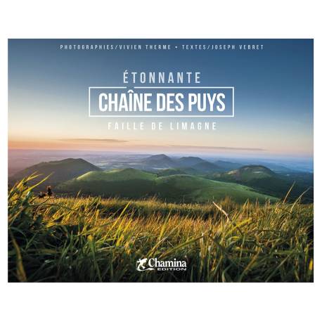 ÉTONNANTE CHAINE DES PUYS FAILLE DE LIMAGNE