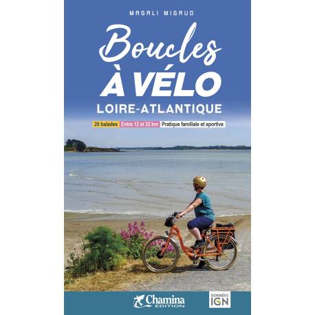BOUCLES A VELO - LOIRE ATLANTIQUE