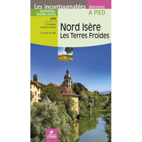 NORD ISÈRE / LES TERRES FROIDES BALADES A PIED