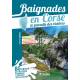 BAIGNADES EN CORSE LE PARADIS DES RIVIÈRES