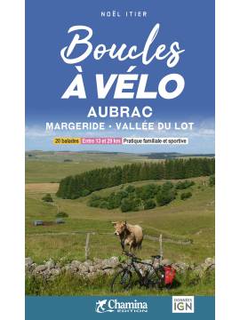 BOUCLES A VELO - AUBRAC MARGERIDE VALLEE DU LOT