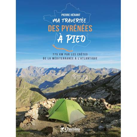 MA TRAVERSEE DES PYRENEES A PIED