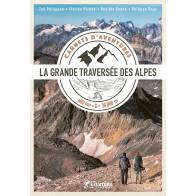 CARNET D'AVENTURE GTA - LA GRANDE TRAVERSEE DES ALPES