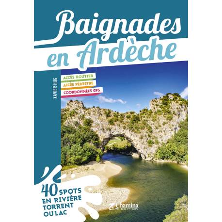 BAIGNADES EN ARDÈCHE