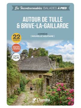AUTOUR DE TULLE ET BRIVE-LA-GAILLARDE