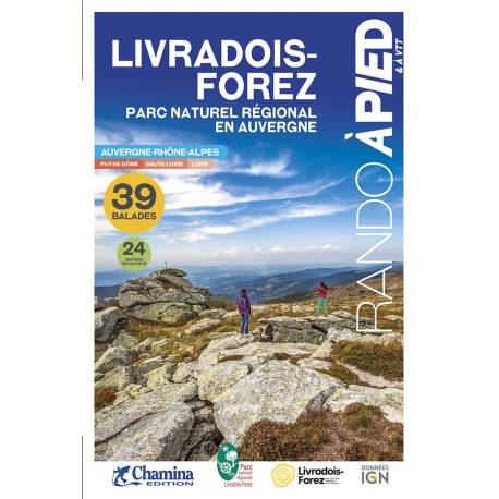 PNR LIVRADOIS-FOREZ BALADES ET RANDO A PIED & VTT