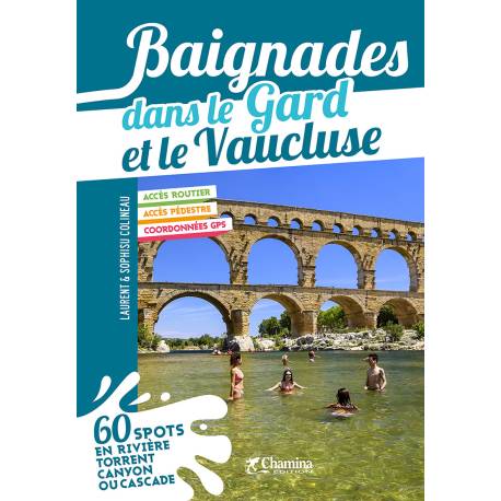 BAIGNADES GARD ET VAUCLUSE