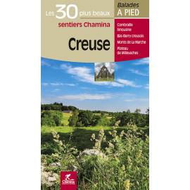 CREUSE LES 30 PLUS BEAUX SENTIERS