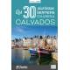 CALVADOS LES 30 PLUS BEAUX SENTIERS