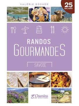 RANDOS GOURMANDES SAVOIE