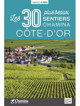 CÔTE-D'OR LES 30 PLUS BEAUX SENTIERS