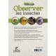 OBSERVER LES INSECTES