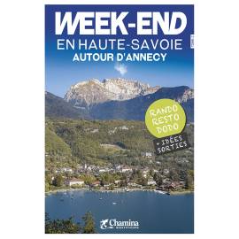 WEEK-END EN HAUTE-SAVOIE AUTOUR D'ANNECY - RANDO RESTO DODO