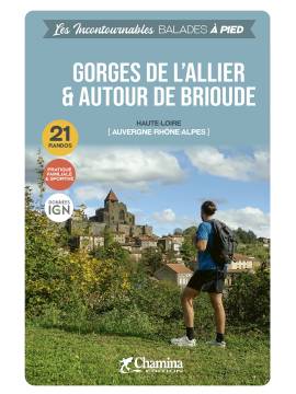 GORGES DE L'ALLIER ET AUTOUR DE BRIOUDE