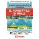 VOYAGE A VELO EN FAMILLE LE PETIT GUIDE PRATIQUE CHAMINA
