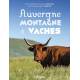 AUVERGNE MONTAGNE A VACHE