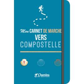 MON CARNET DE MARCHE VERS COMPOSTELLE