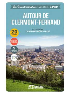 AUTOUR DE CLERMONT-FERRAND