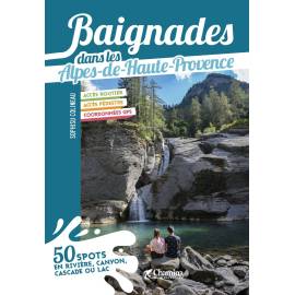 BAIGNADES DANS LES ALPES DE HAUTE PROVENCE