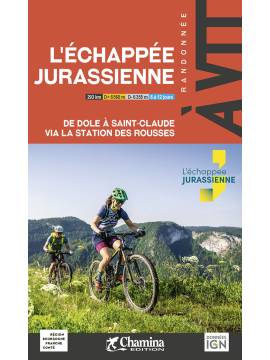 L'ECHAPPEE JURASSIENNE DE DOLE A SAINT-CLAUDE