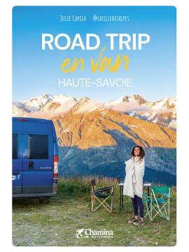HAUTE-SAVOIE ROAD TRIP ET RANDO EN VAN