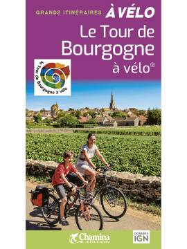 LE TOUR DE BOURGOGNE A VELO GRANDS ITINERAIRES A VELO