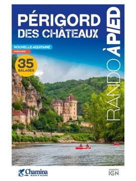 PERIGORD DES CHATEAUX