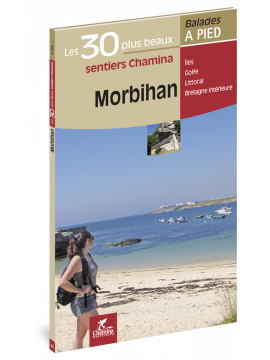 MORBIHAN LES 30 PLUS BEAUX SENTIERS