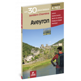 AVEYRON LES 30 PLUS BEAUX SENTIERS