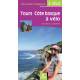 TOURS - COTE BASQUE A VELO EUROVELO 3 OU VARIANTES