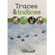TRACES & INDICES