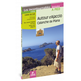 AUTOUR D'AJACCIO CALANCHE DE PIANA CORSE DU SUD