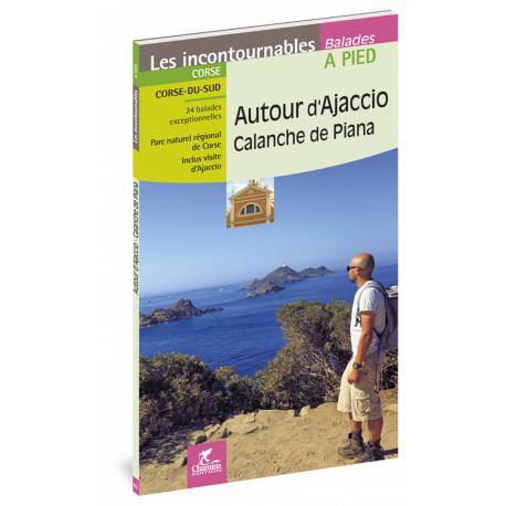 AUTOUR D'AJACCIO CALANCHE DE PIANA CORSE DU SUD