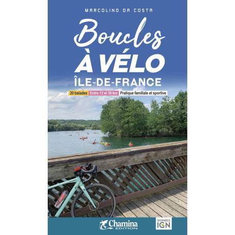 BOUCLES A VELO - ILE DE FRANCE