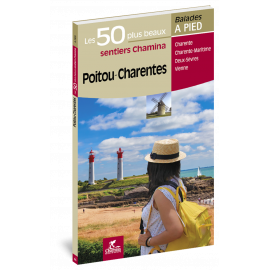 POITOU-CHARENTES LES 50 PLUS BEAUX SENTIERS