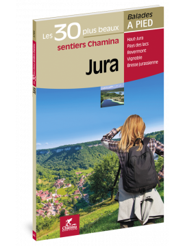 JURA LES 30 PLUS BEAUX SENTIERS