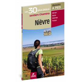 NIEVRE LES 30 PLUS BEAUX SENTIERS BALADES A PIEDS