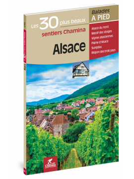 ALSACE LES 30 PLUS BEAUX SENTIERS