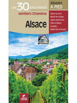 ALSACE LES 30 PLUS BEAUX SENTIERS