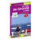 LE TOUR DE GIRONDE A VELO AU DEPART DE BORDEAUX