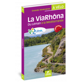 LA VIARHÔNA DU LÉMAN À LA MÉDITERRANÉE