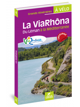 LA VIARHÔNA DU LÉMAN À LA MÉDITERRANÉE