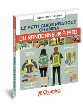 RANDONNEUR À PIED LE PETIT GUIDE PRATIQUE