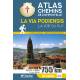 LA VIA PODIENSIS LA VOIE DU PUY ATLAS CHEMIN DE COMPOSTELLE