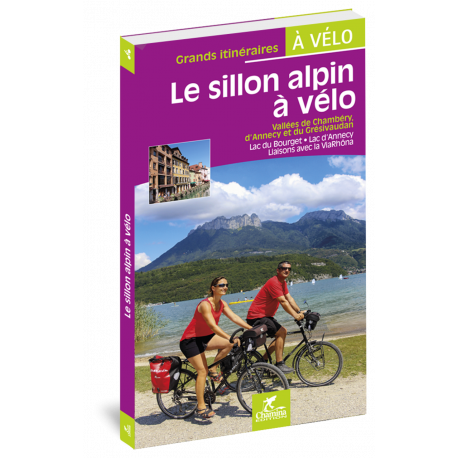 LE SILLON ALPIN A VELO