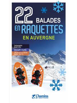 22 BALADES EN RAQUETTES EN AUVERGNE