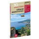 LITTORAL MÉDITERRANÉEN LES 30 PLUS BEAUX SENTIERS