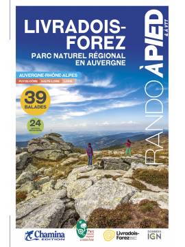 PNR LIVRADOIS-FOREZ BALADES ET RANDO A PIED & VTT