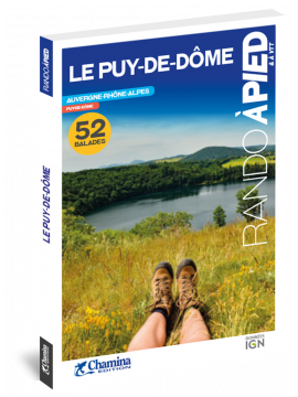 LE PUY-DE-DOME BALADES ET RANDO A PIED