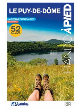 LE PUY-DE-DOME BALADES ET RANDO A PIED